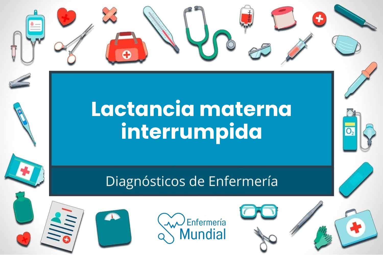 Diagnóstico de enfermería NANDA Interrupción de la lactancia