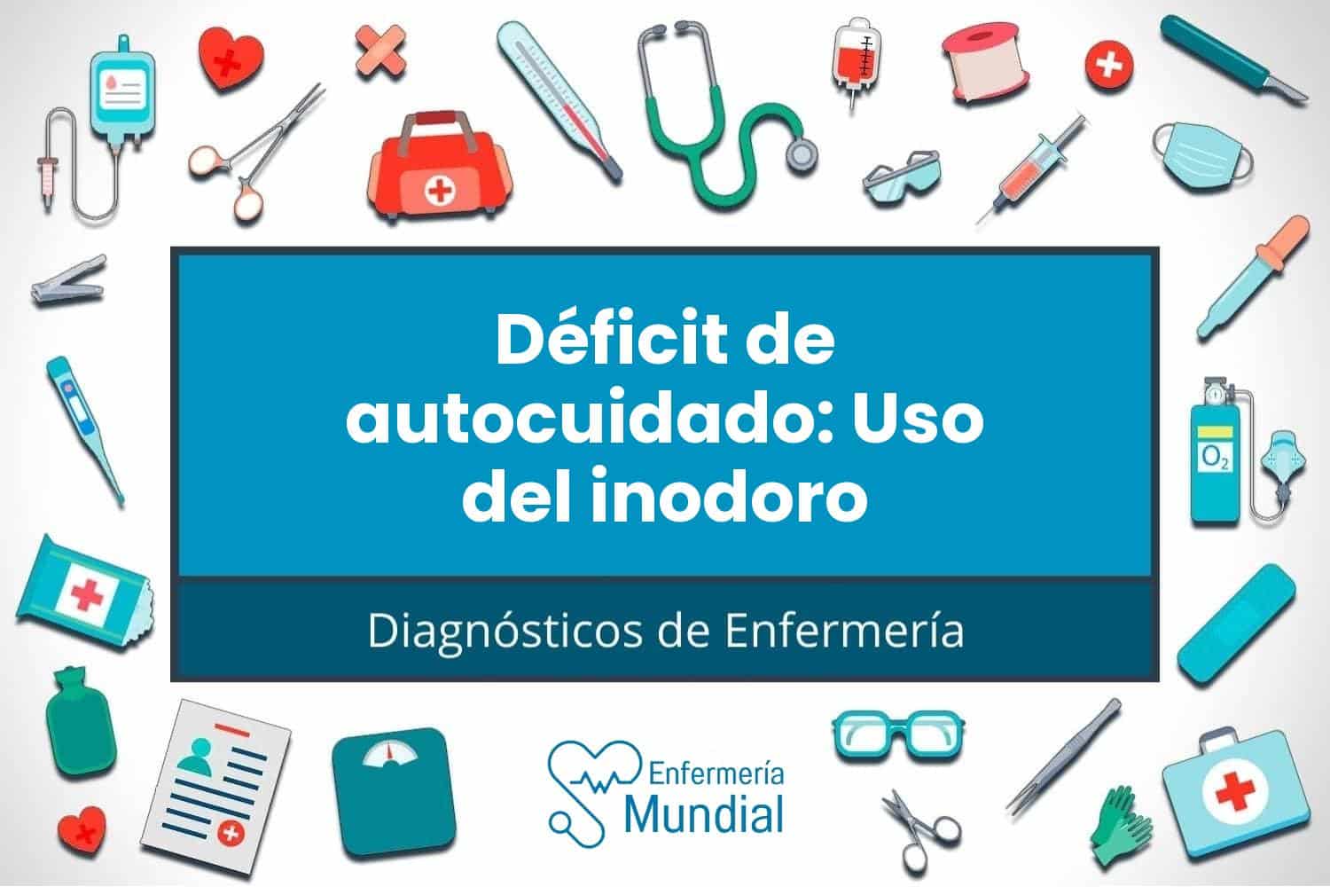 00110 deficit de autocuidado uso del orinalwc diagnostico de enfermeria nanda codigo 00110 Déficit de autocuidado: uso del
 orinal/wc